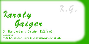 karoly gaiger business card